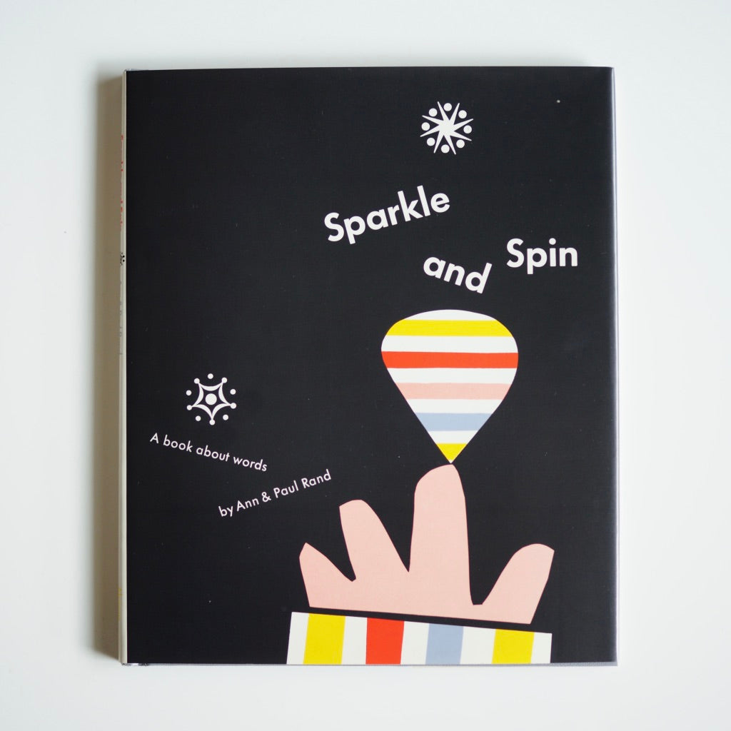 Ann & Paul Rand - Sparkle and Spin : Un livre sur les mots utilisés