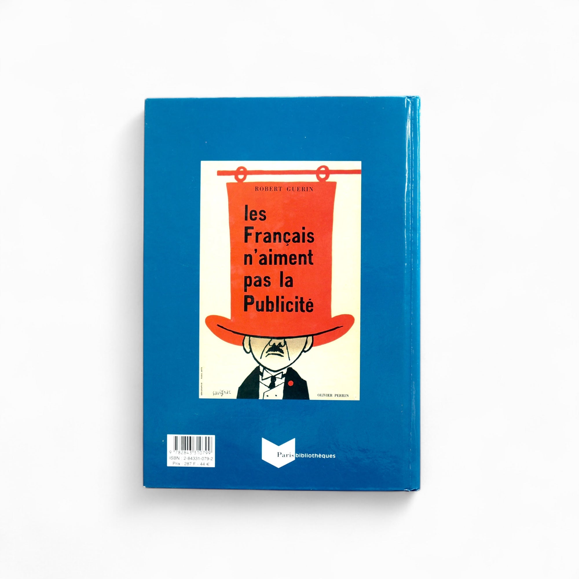 Raymond Savignac - Affichiste + Hommage à Savignac｜レイモン・サヴィニャック回顧展図録 + 小冊子「サヴィニャックへのオマージュ」（2001年パリ・フォルネー図書館）［used］
