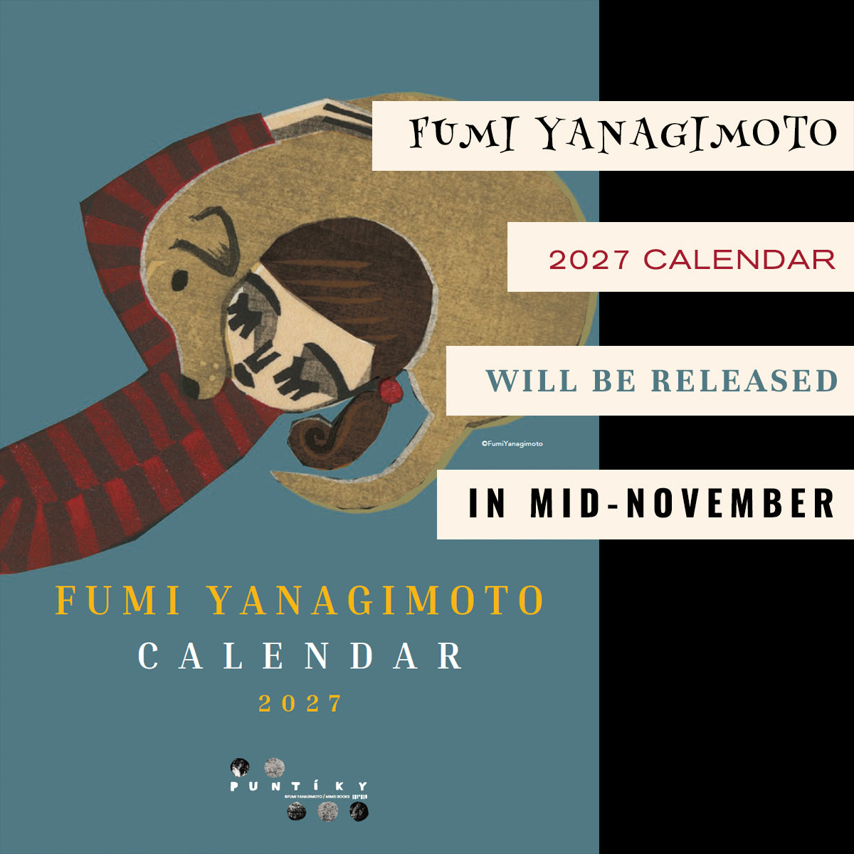 FUMI YANAGIMOTO 2027 CALENDAR  (柳本 史2027カレンダー) [PRE ORDER | 11月中旬入荷予定]