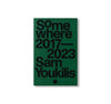 Sam Youkilis - SOMEWHERE 2017-2023[NEW］
