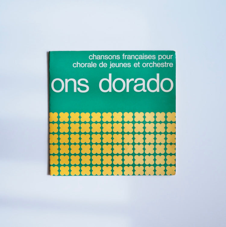 Ons Dorado – Chansons Françaises Pour Chorale De Jeunes Et Orchestre［used］