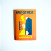 WAY OUT WEST vol.168 | 2023年3月号［free paper / giveaway］