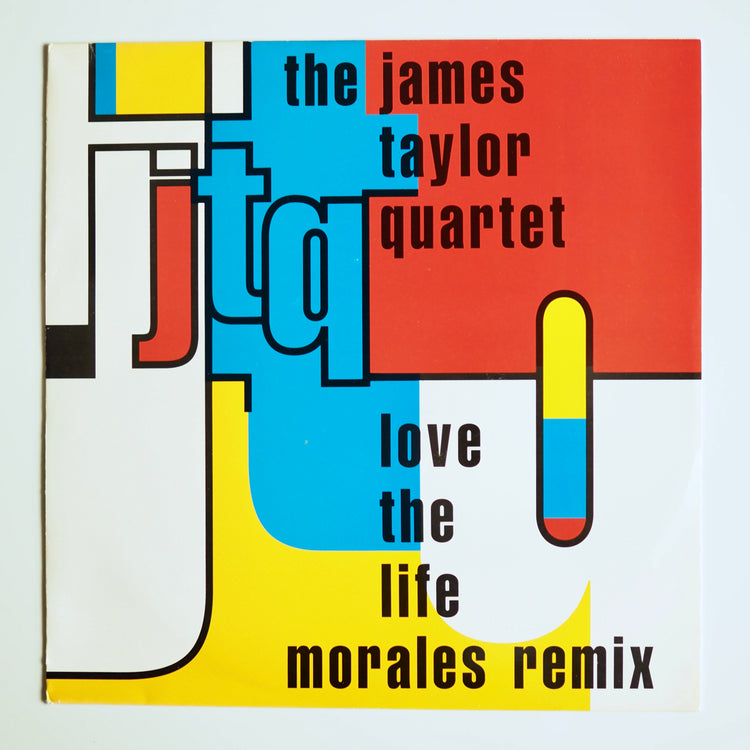 The James Taylor Quartet – Love The Life (Morales Remixes)［used］