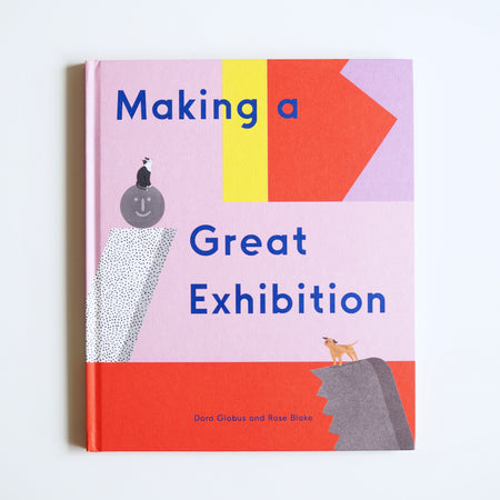 Doro Globus and Rose Blake - MAKING A GREAT EXHIBITION [NEW]