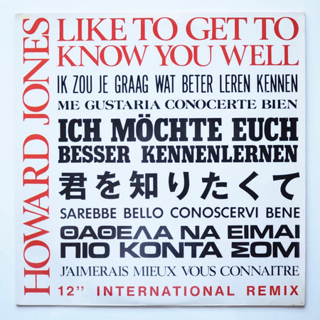 HOWARD JONES - LIKE TO GET TO KNOW YOU WELL (12" INTERNATIONAL REMIX) [used]